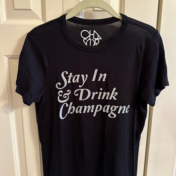 Chaser “Stay In & Drink Champagne” Graphic Tee Size Medium (Never Worn) - Picture 3 of 5
